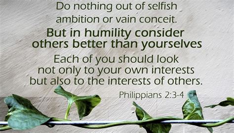 Philippians 2:3–4 NIV .